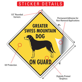 Greater Swiss Mountain Dog On Guard Signs or Sticker - 0
