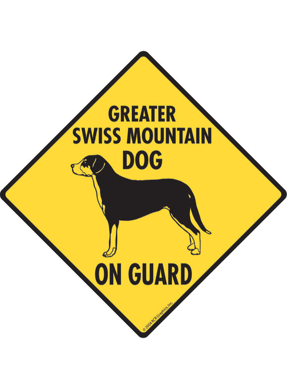 Greater Swiss Mountain Dog On Guard Sign or Sticker