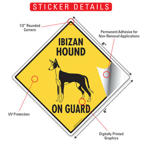 Ibizan Hound On Guard Dog Signs or Sticker - 0