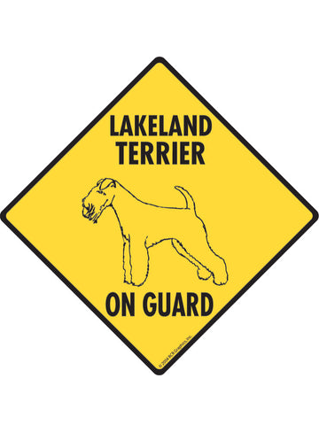 Lakeland Terrier On Guard Sign or Sticker