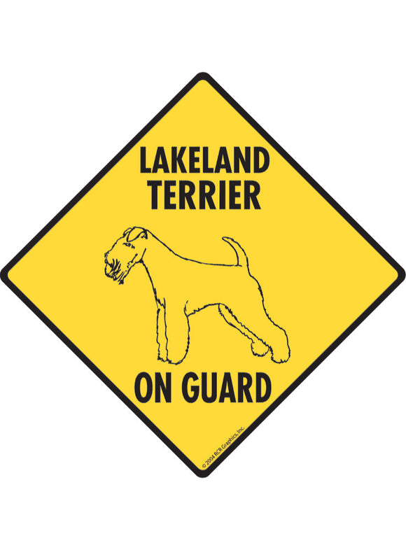 Lakeland Terrier On Guard Sign or Sticker