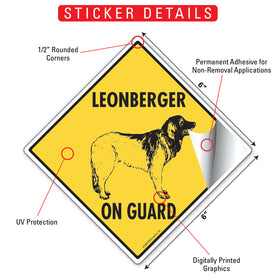 Leonberger On Guard Dog Signs or Sticker - 0