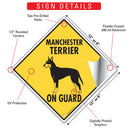 Manchester Terrier On Guard Dog Signs or Sticker-3