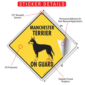 Manchester Terrier On Guard Dog Signs or Sticker - 0
