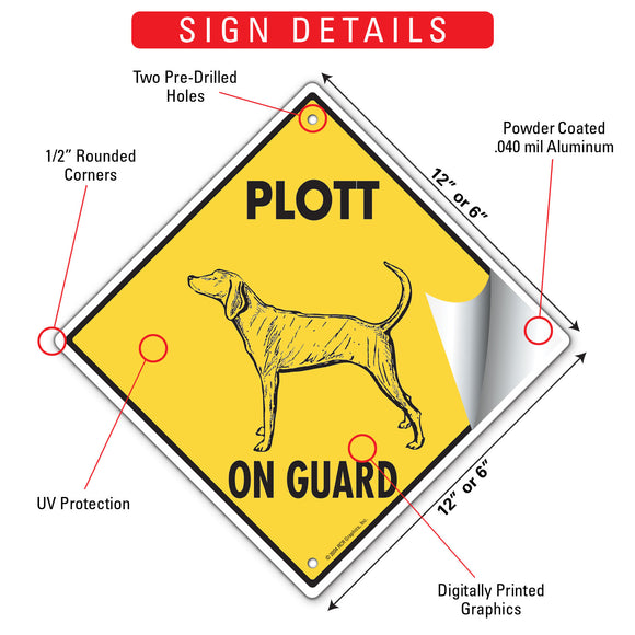 Plott On Guard Dog Signs or Sticker