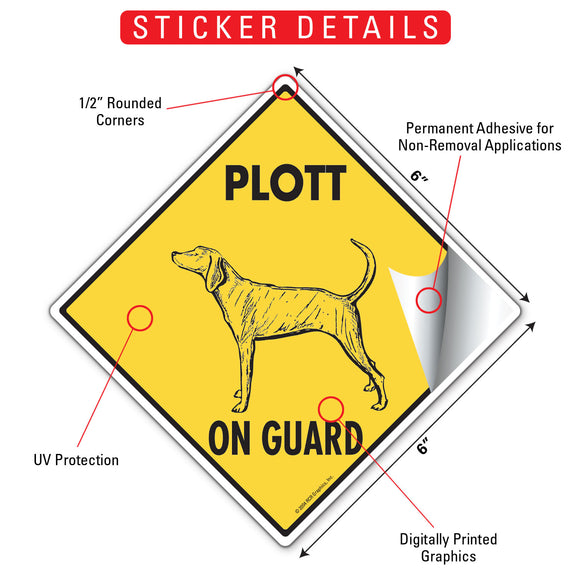 Plott On Guard Dog Signs or Sticker