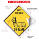 Skye Terrier On Guard Dog Signs or Sticker-2