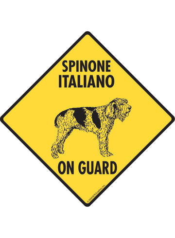 Spinone Italiano On Guard Sign or Sticker