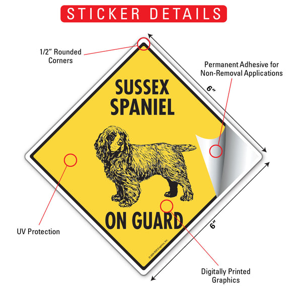 Sussex Spaniel On Guard Dog Signs or Sticker