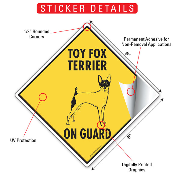 Toy Fox Terrier On Guard Dog Signs or Sticker
