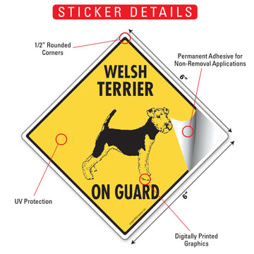 Welsh Terrier On Guard Dog Aluminum Sign or Vinyl Sticker - Weatherproof Yard - 0