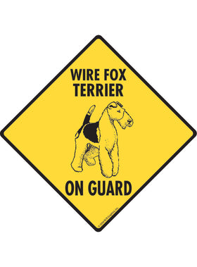 Wire Fox Terrier On Guard Sign or Sticker