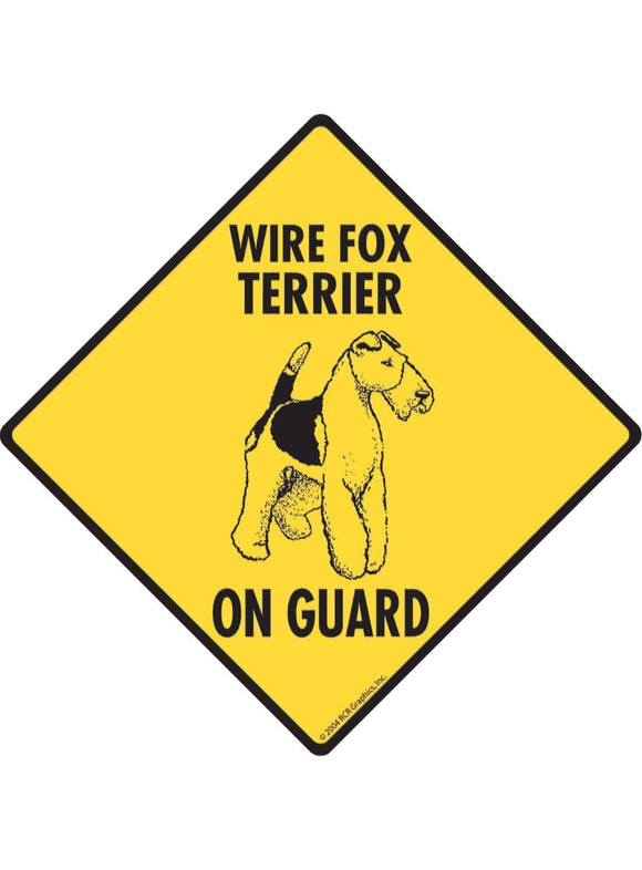 Wire Fox Terrier On Guard Sign or Sticker
