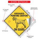 Wirehaired Pointing Griffon On Guard Dog Signs or Sticker-3