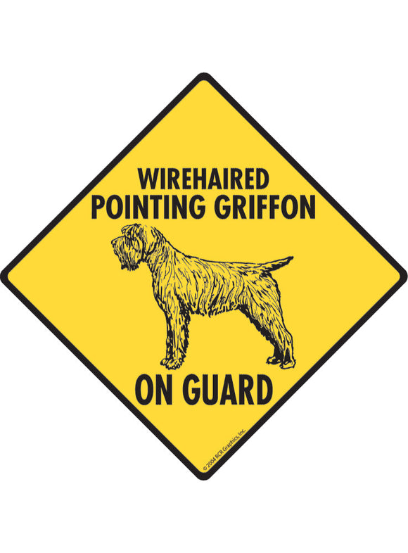 Wirehaired Pointing Griffon On Guard Sign or Sticker