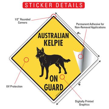 Australian Kelpie On Guard Dog Aluminum Sign or Vinyl Sticker - Weatherproof Yard - 0