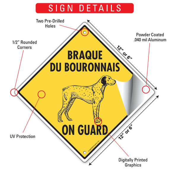 Braque du Bourbonnais On Guard Dog Signs or Sticker