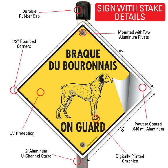 Braque du Bourbonnais On Guard Dog Signs or Sticker