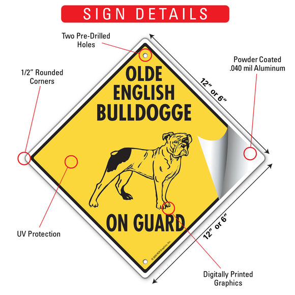 Olde English Bulldogge On Guard Dog Signs or Sticker