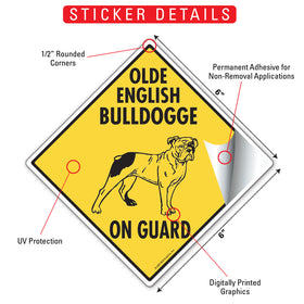 Olde English Bulldogge On Guard Dog Signs or Sticker - 0