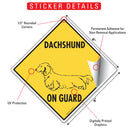 Dachshund (Long Hair) On Guard Dog Signs or Sticker-2