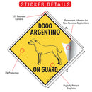 Dogo Argentino On Guard Dog Signs or Sticker-2