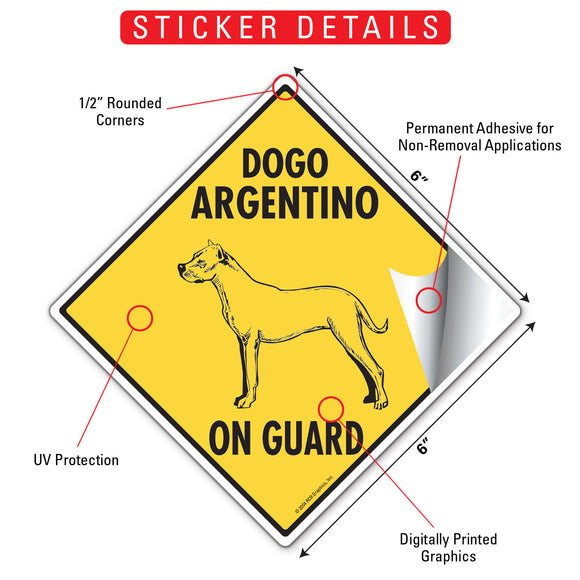 Dogo Argentino On Guard Dog Signs or Sticker