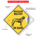 Brazilian Mastiff On Guard Dog Signs or Sticker-2