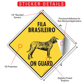 Fila Brasileiro On Guard Dog Signs or Sticker - 0