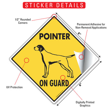 Pointer On Guard Dog Aluminum Sign or Vinyl Sticker - Weatherproof Yard - 0