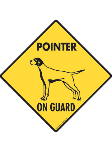Pointer On Guard Sign or Sticker