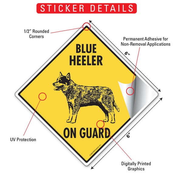 Blue Heeler On Guard Dog Signs or Sticker