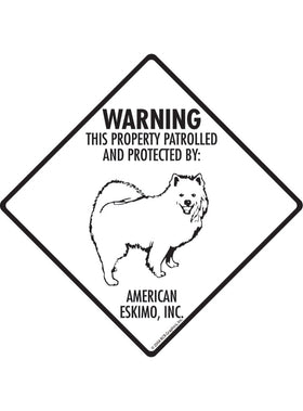 American Eskimo - Warning! Property Sign or Sticker