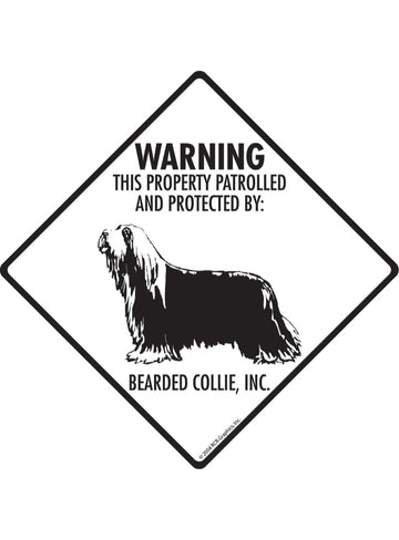 Bearded Collie - Warning! Property Sign or Sticker