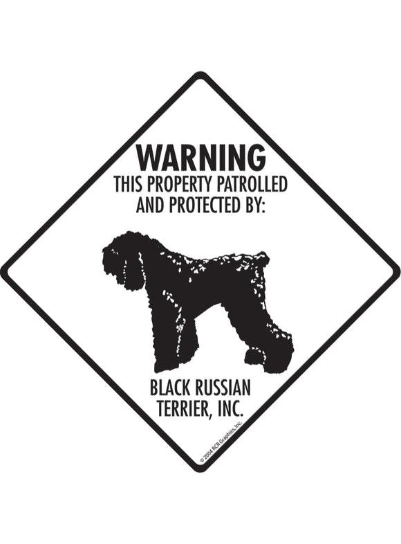 Black Russian Terrier - Warning! Property Sign or Sticker