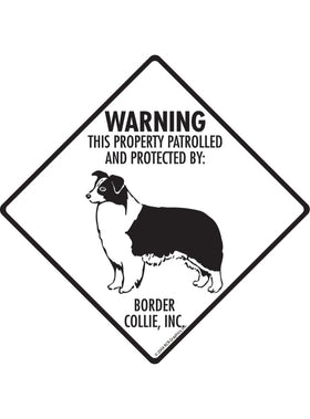 Border Collie - Warning! Property Sign or Sticker