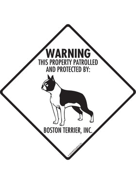 Boston Terrier - Warning! Property Sign or Sticker