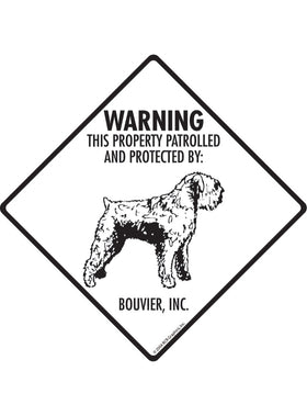 Bouvier des Flandres - Warning! Property Sign or Sticker