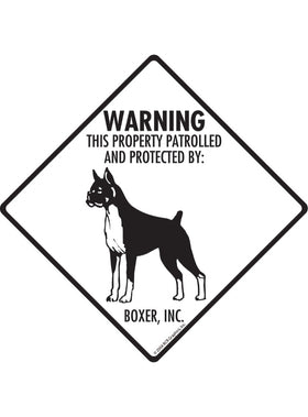 Boxer - Warning! Property Sign or Sticker