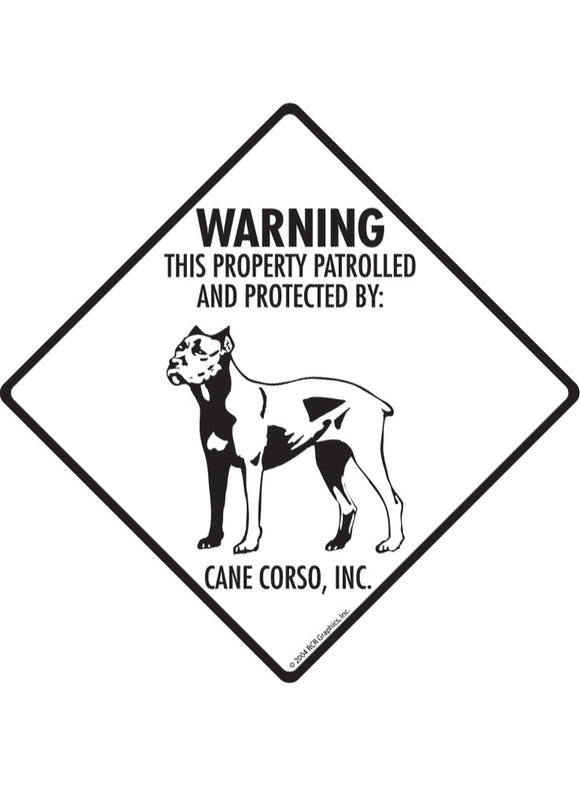 Cane Corso - Warning! Property Sign or Sticker