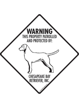 Chesapeake Bay Retriever - Warning! Property Sign or Sticker
