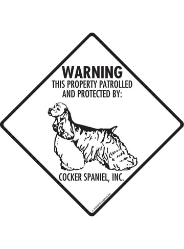 Cocker Spaniel - Warning! Property Sign or Sticker
