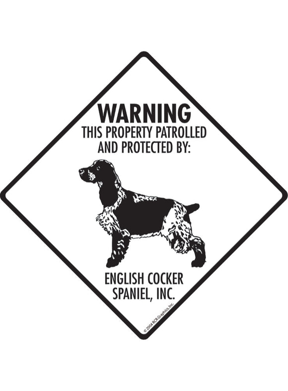 English Cocker Spaniel - Warning! Property Sign or Sticker