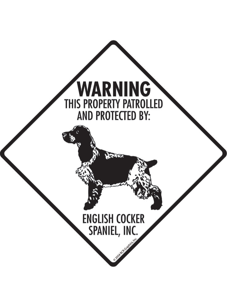 English Cocker Spaniel - Warning! Property Sign or Sticker