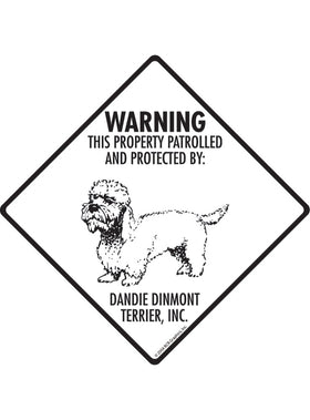 Dandie Dinmont Terrier - Warning! Property Sign or Sticker