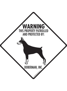 Doberman - Warning! Property Sign or Sticker