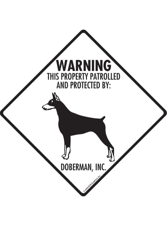 Doberman - Warning! Property Sign or Sticker