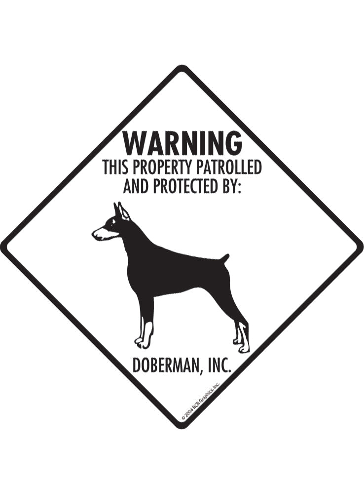 Doberman - Warning! Property Sign or Sticker