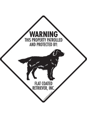 Flat-Coated Retriever - Warning! Property Sign or Sticker