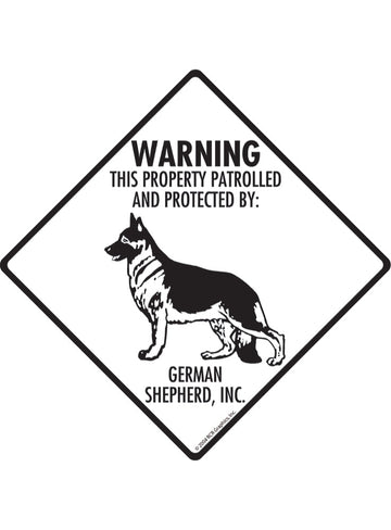 German Shepherd - Warning! Property Sign or Sticker